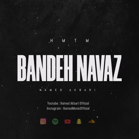 Bandeh Navaz | Boomplay Music