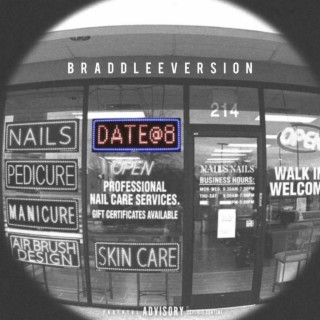 act ii: date @ 8 (Bradd Lee Version)