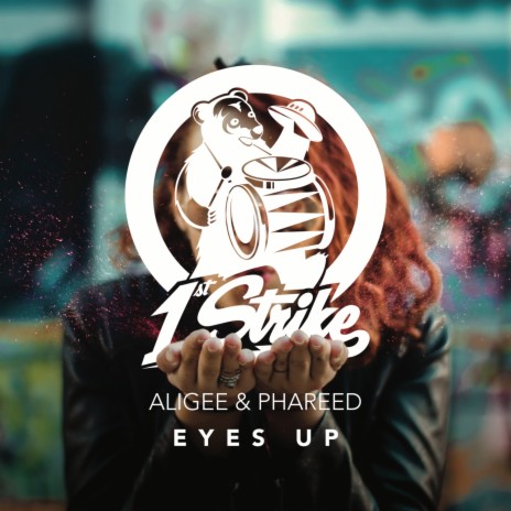 Eyes Up ft. Phareed | Boomplay Music