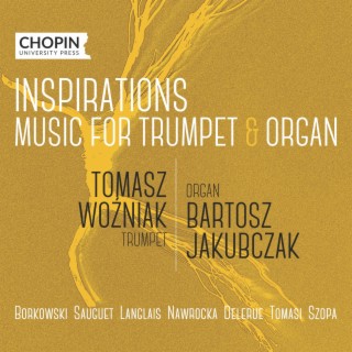 Inspirations. Music for Trumpet & Organ