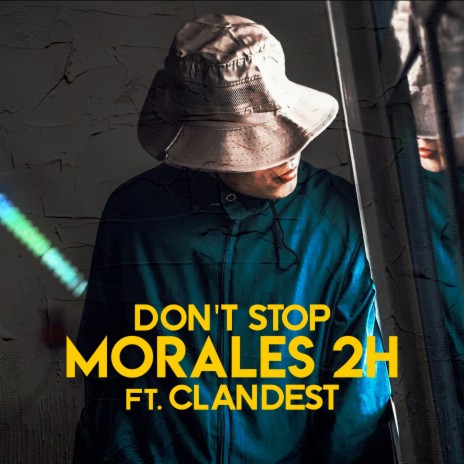 Don't Stop (feat. Clandest) | Boomplay Music