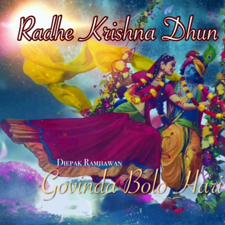 Govind Bolo Hari Gopal Bolo (Radhe Krishna Dhun)