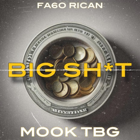 Big Shit ft. Mook TBG | Boomplay Music