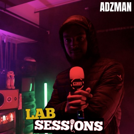 Adzman (#LABSESSIONS) ft. Adzman