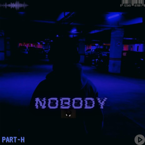 nobody | Boomplay Music