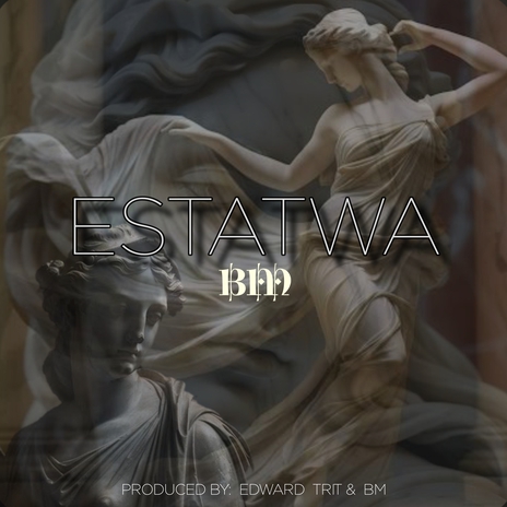 ESTATWA | Boomplay Music