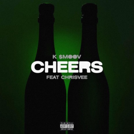 Cheers (feat. Chrisvee) | Boomplay Music