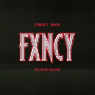 FXNCY (Techno Remix)