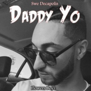 Daddy Yo (feat. Swe Decapolis, Bobby Bogotah & Capone)