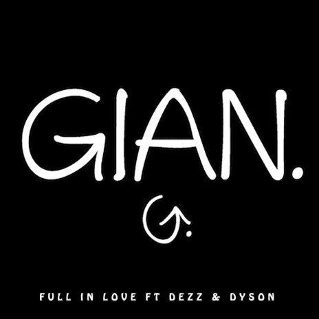 Full in Love (feat. Dezz & Dyson) | Boomplay Music