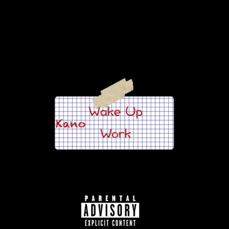 Wake Up Work | Boomplay Music