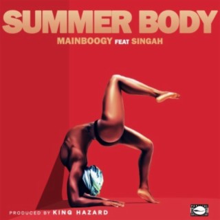 summer body (feat. singah)