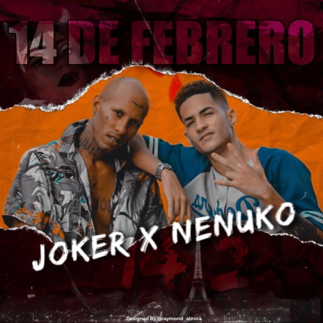 14 de Febrero (feat. Nenuko) | Boomplay Music