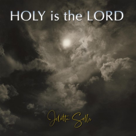 Holy Is the Lord | Boomplay Music