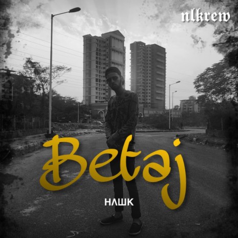 Betaj ft. Hawk | Boomplay Music