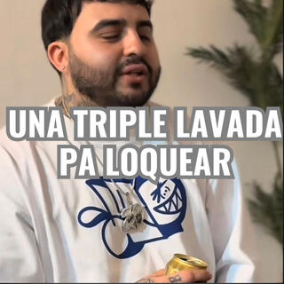 Una Triple lavada Pa loquear