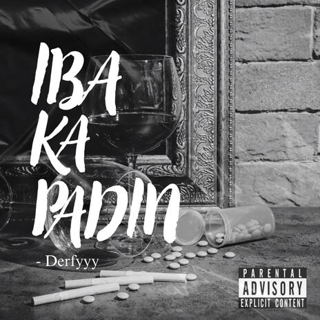 Iba ka padin | Boomplay Music