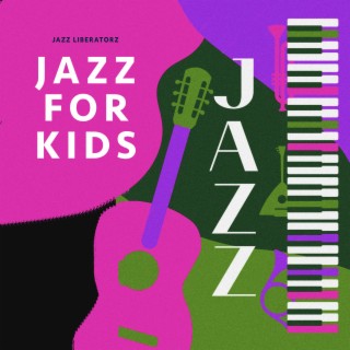 Jazz for Kids