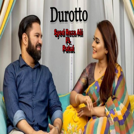 Durotto ft. Putul | Boomplay Music