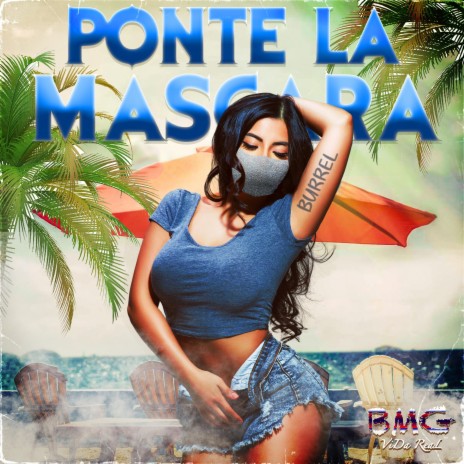 Ponte La Mascara | Boomplay Music