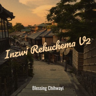 Blessing Chihwayi