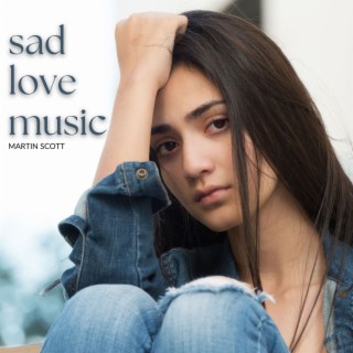 Sad Love Music