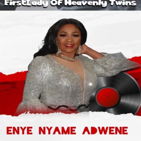 Enye Nyame Adwene | Boomplay Music
