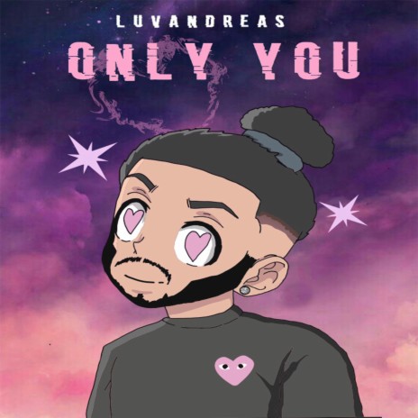 Only You | Boomplay Music