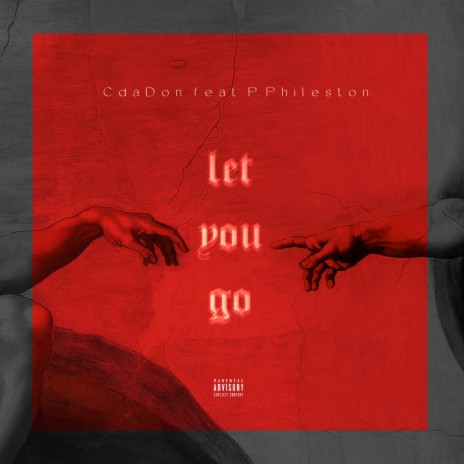 Let You Go (feat. P. Phileston)