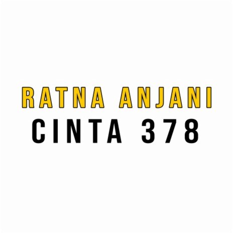 Cinta 378 | Boomplay Music