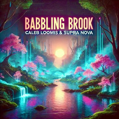 Babbling Brook | Boomplay Music