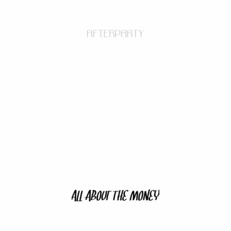 All About the Money | Boomplay Music