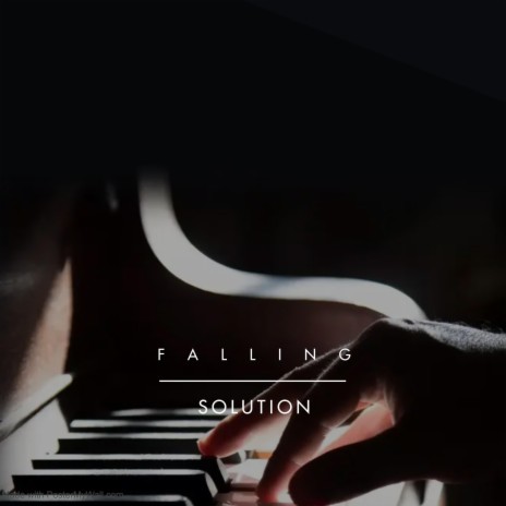 Falling (Special Piano Version)