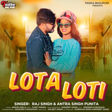 LOTA LOTI ft. Antra Singh Punita | Boomplay Music