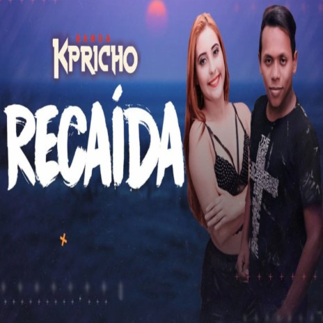 Recaída | Boomplay Music