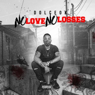 no love no losses