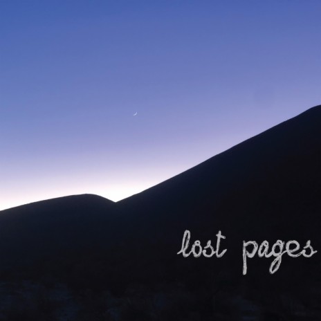 Lost Pages | Boomplay Music