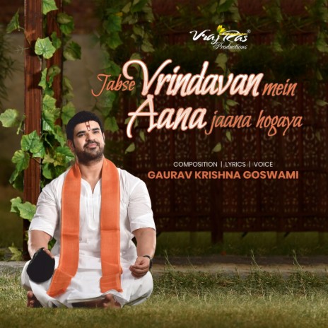 Jabse Vrindavan Mein Aana Jaana Hogaya | Boomplay Music