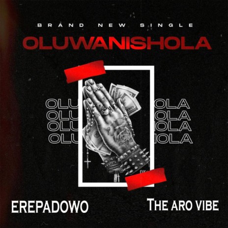 Oluwanishola ft. The Aro VIbe | Boomplay Music