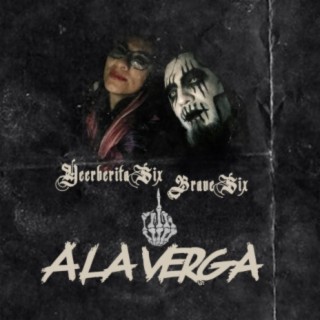 Ala Verga (feat. yeerberita six)