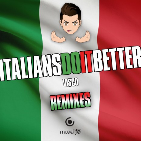 Italians Do It Better (Jay Lock Remix) | Boomplay Music