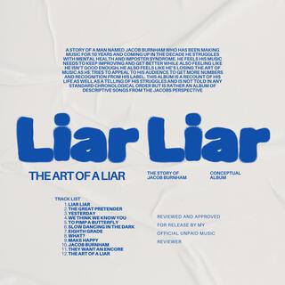 The Art Of A Liar