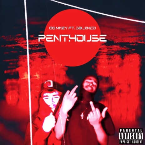 Penthouse ft. JBLXNCO | Boomplay Music