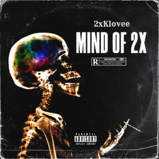 Mind Of 2X