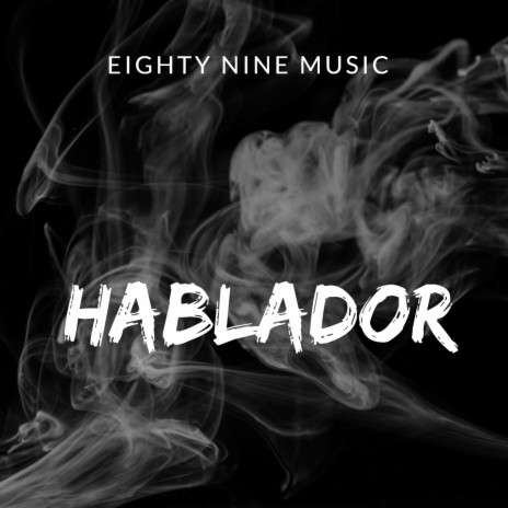 HABLADOR | Boomplay Music