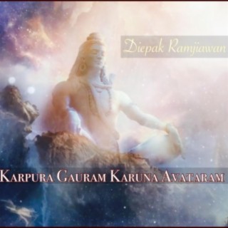 Karpura Gauram Karuna Avataram