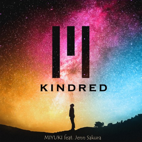 Kindred (feat. Jenn Sakura)