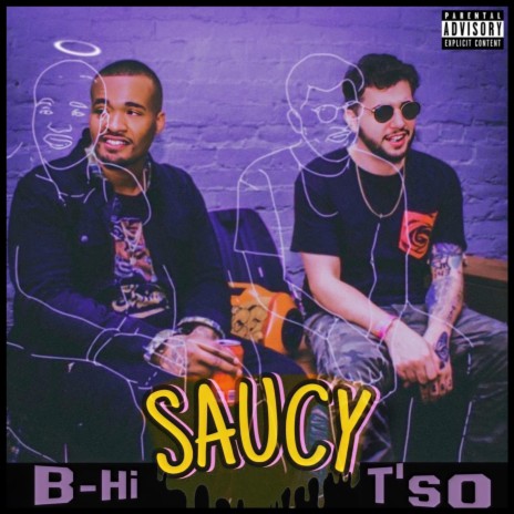 Saucy ft. B-Hi | Boomplay Music