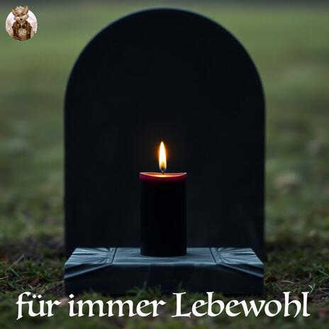 für immer Lebewohl | Boomplay Music