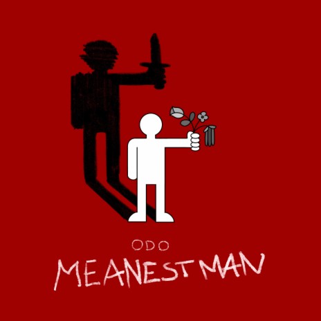 MEANEST MAN | Boomplay Music